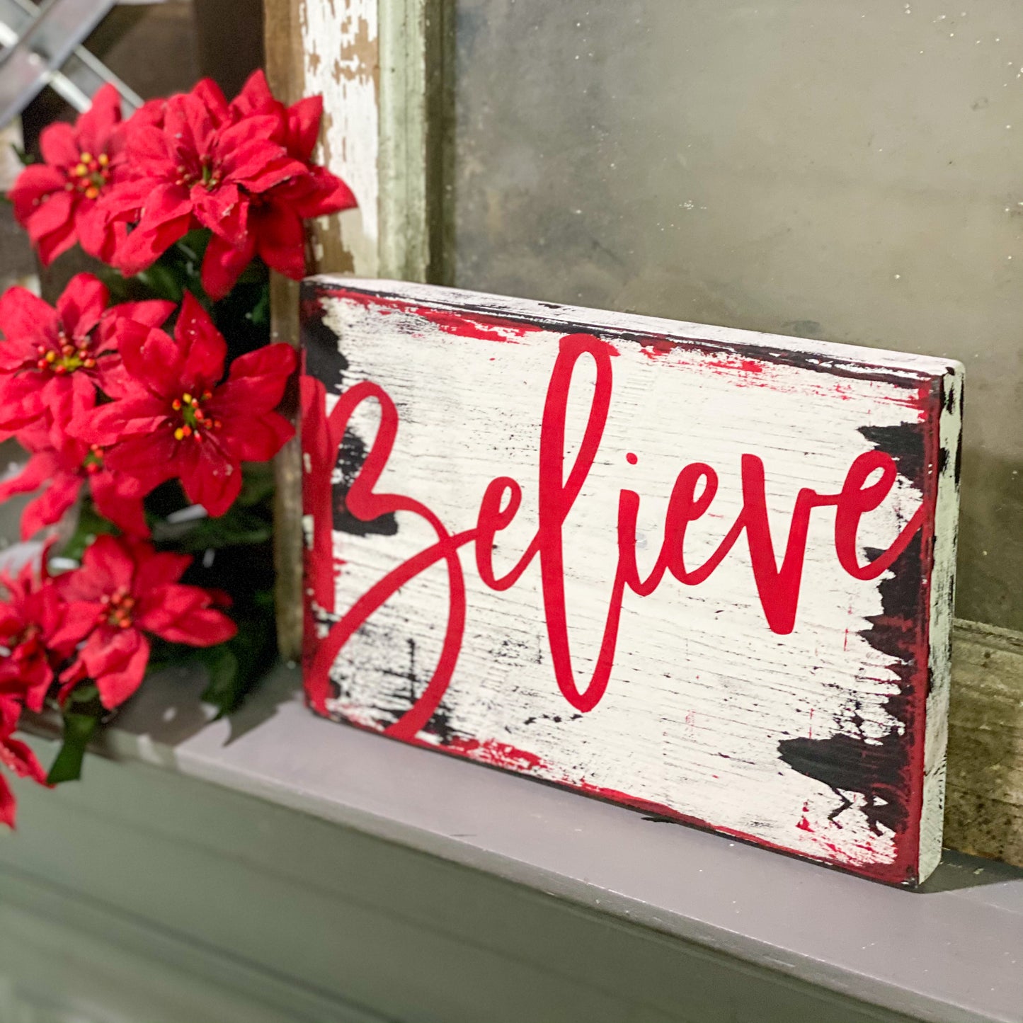 Believe - Christmas Sign