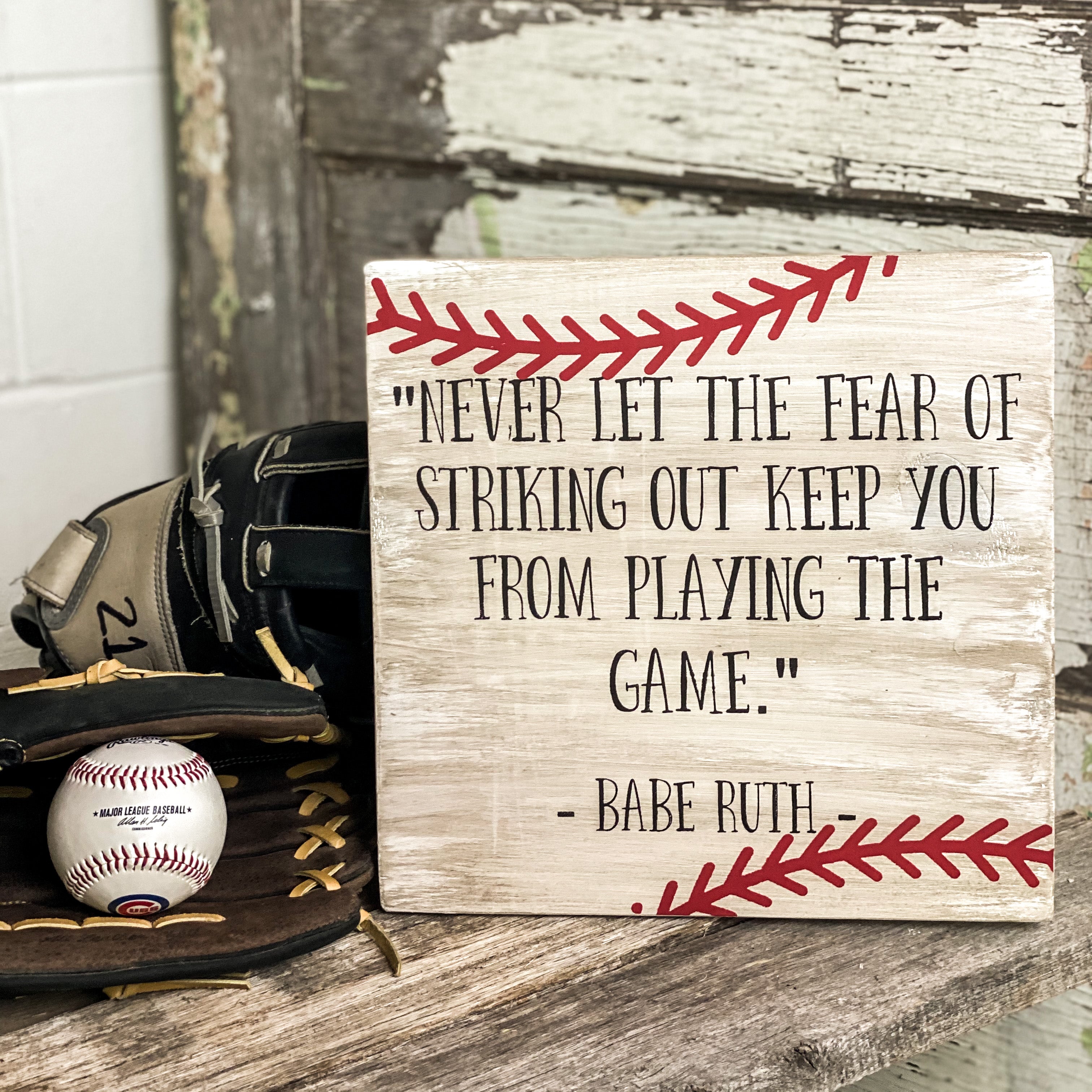 Striking Out - Babe Ruth quote sign – Shine Designs Customs