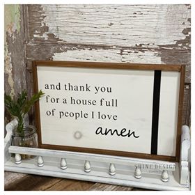 Thank You For A House Full of People I Love Sign