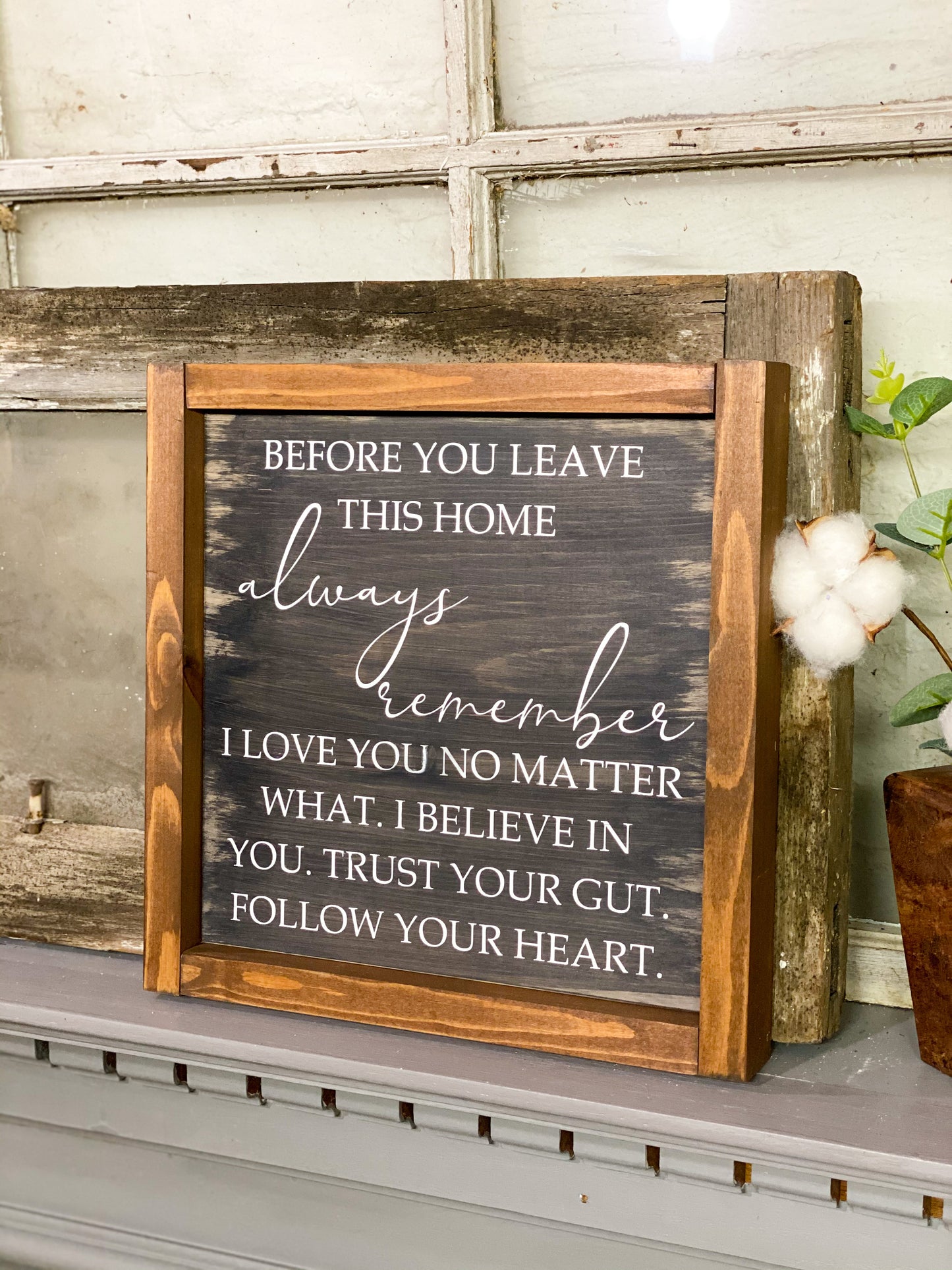 Before You Leave This Home - Framed