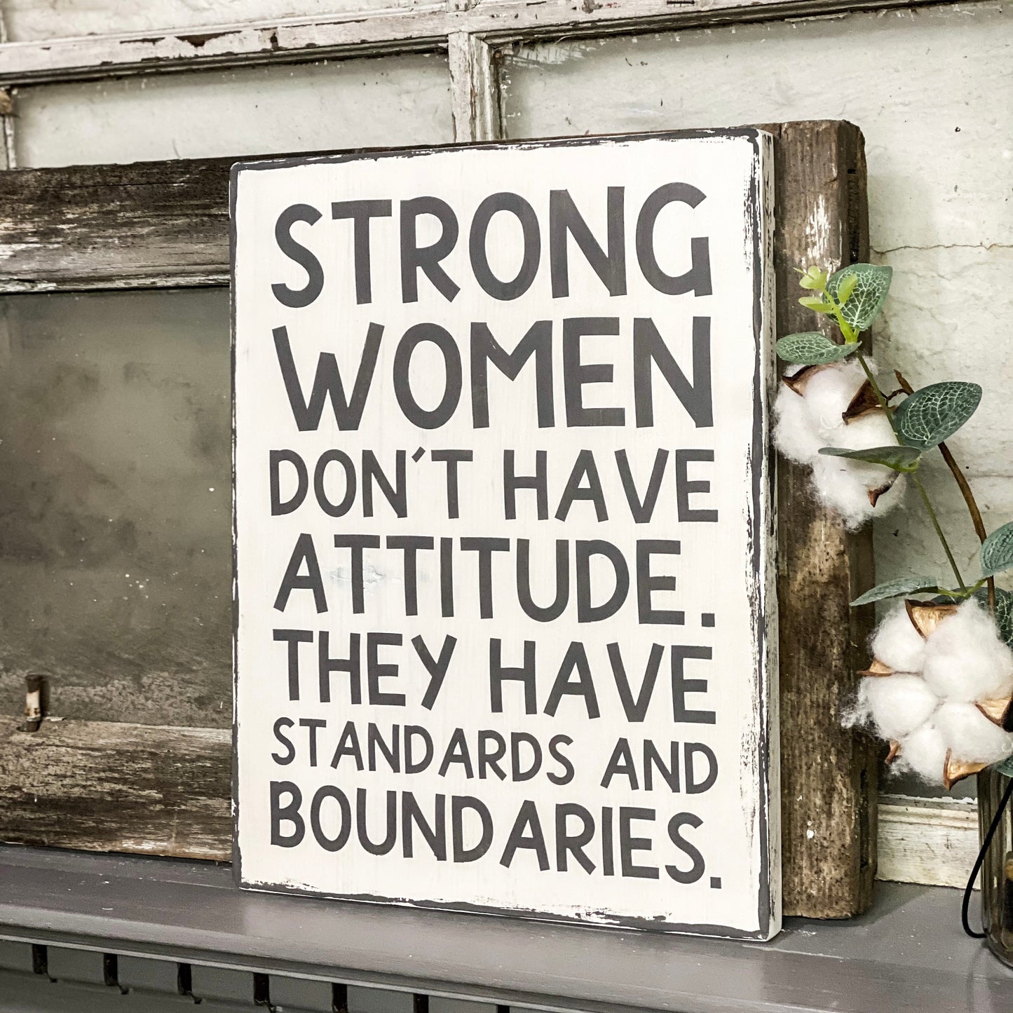 Strong Women . Wood Sign