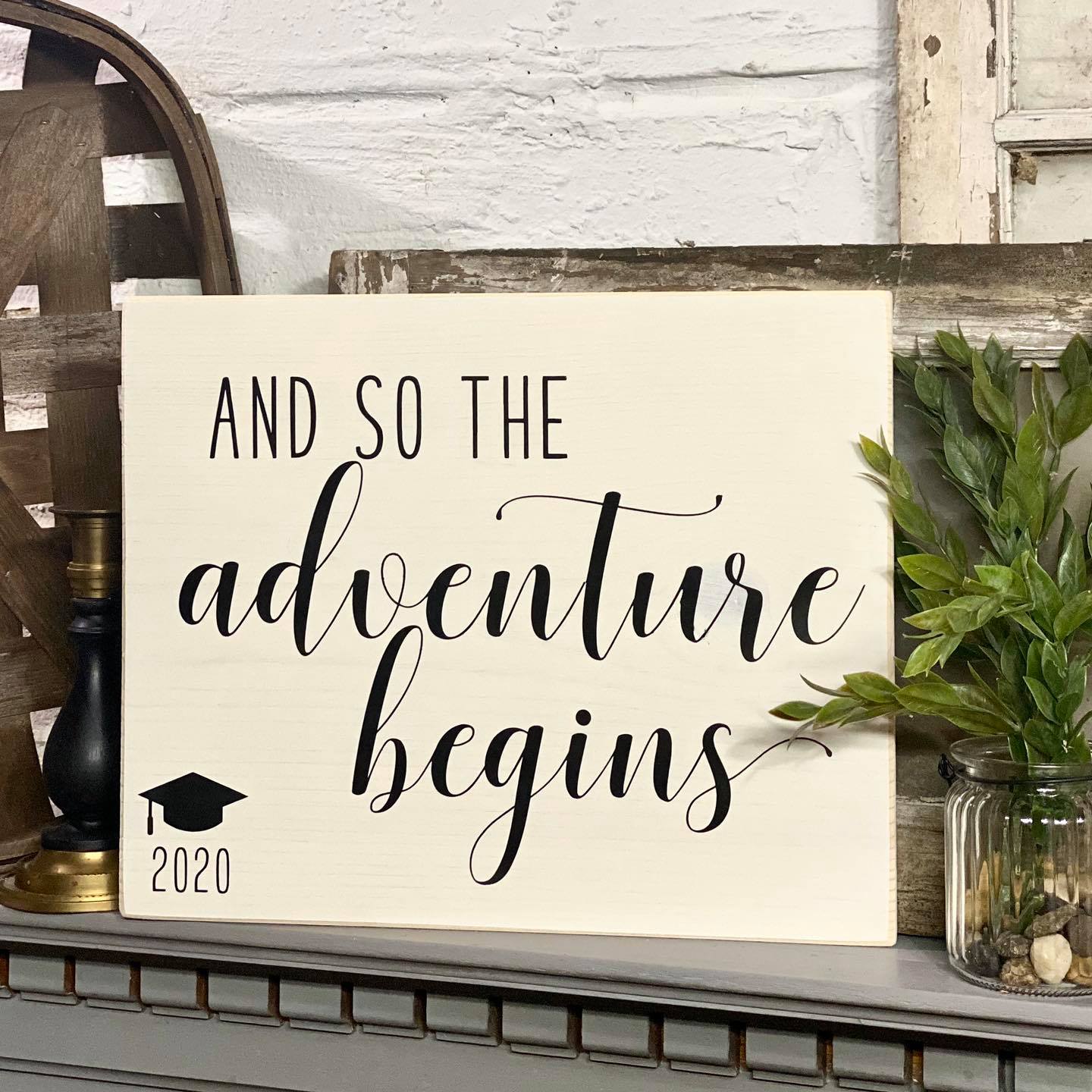 And So The Adventure Begins - with graduation year