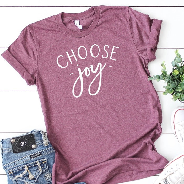 Choose Joy shirt