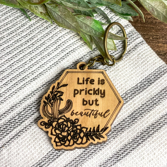 Life is prickly - keychain