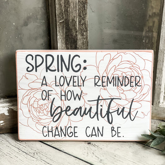 Spring is a Lovely Reminder