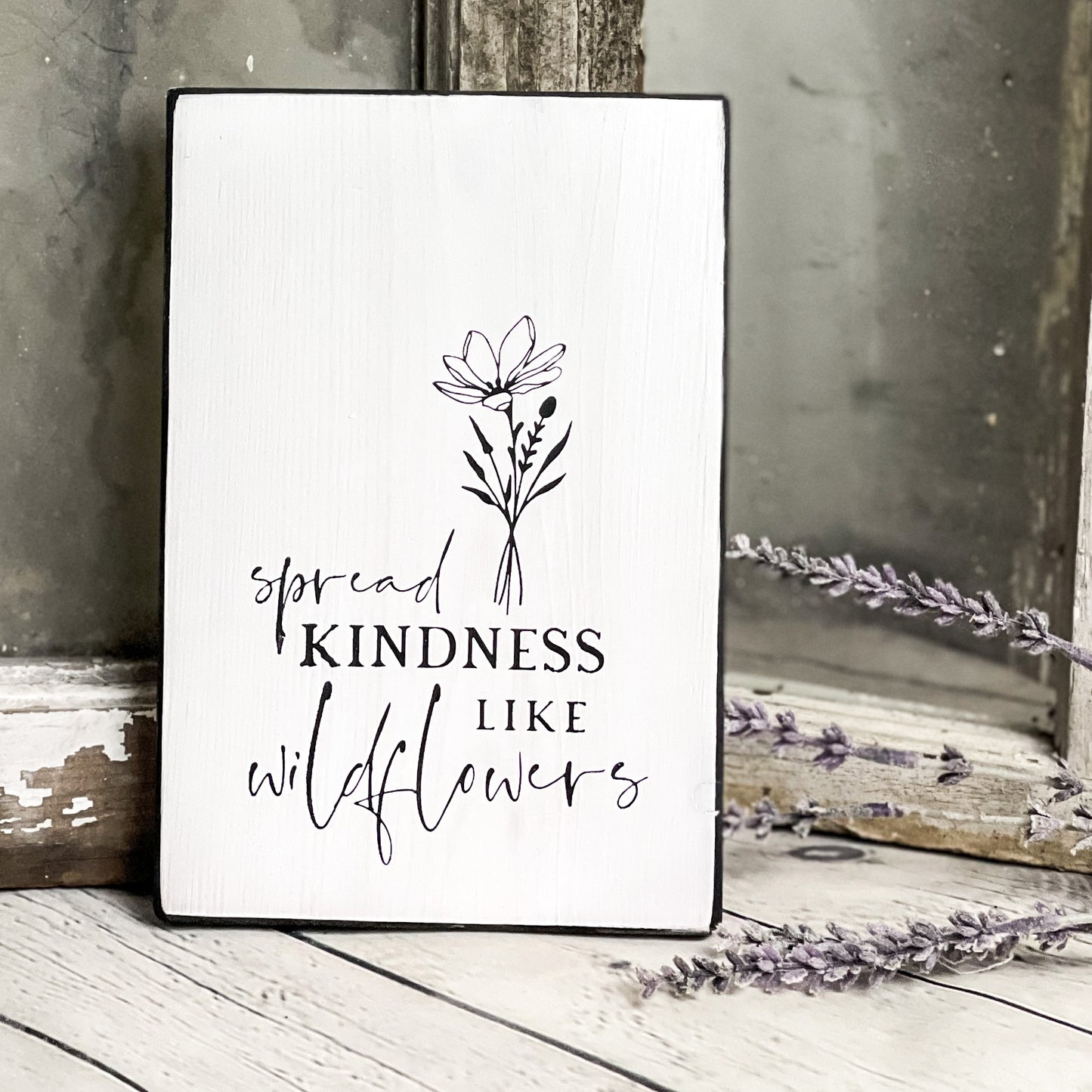 Spread Kindness - Wood Sign