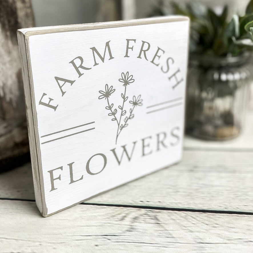 Farm Fresh Flowers - Mini Wood Sign