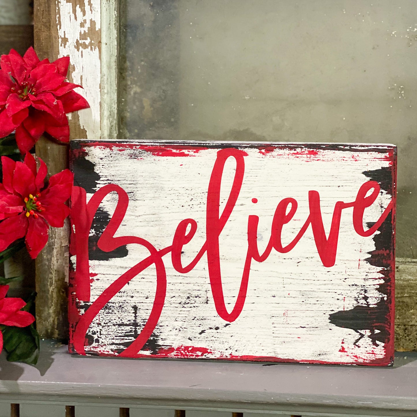 Believe - Christmas Sign