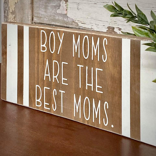 Boy Mom Sign
