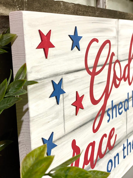 God Shed His Grace On Thee | Patriotic Wood Sign