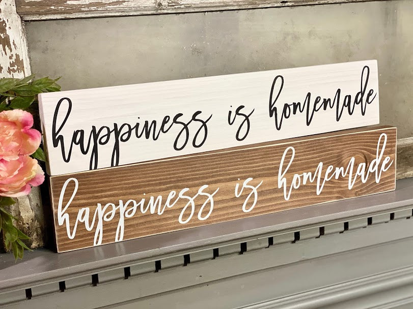 Happiness is Homemade Sign | Handmade Wood Sign