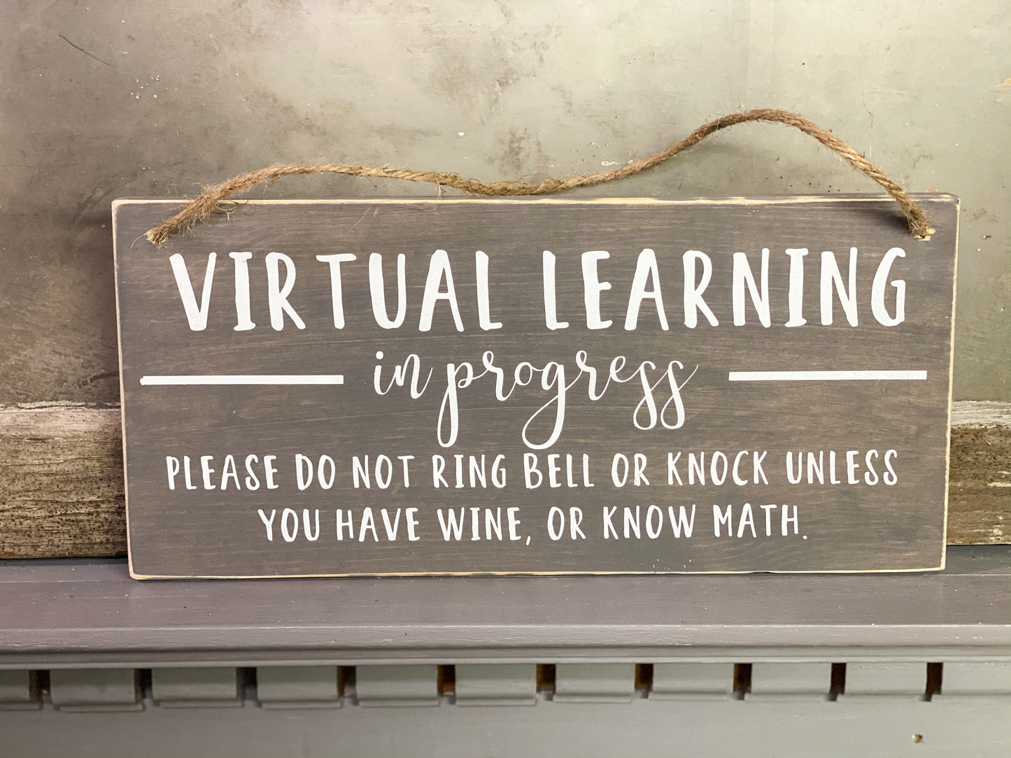 Funny Virtual Learning Hanging Sign