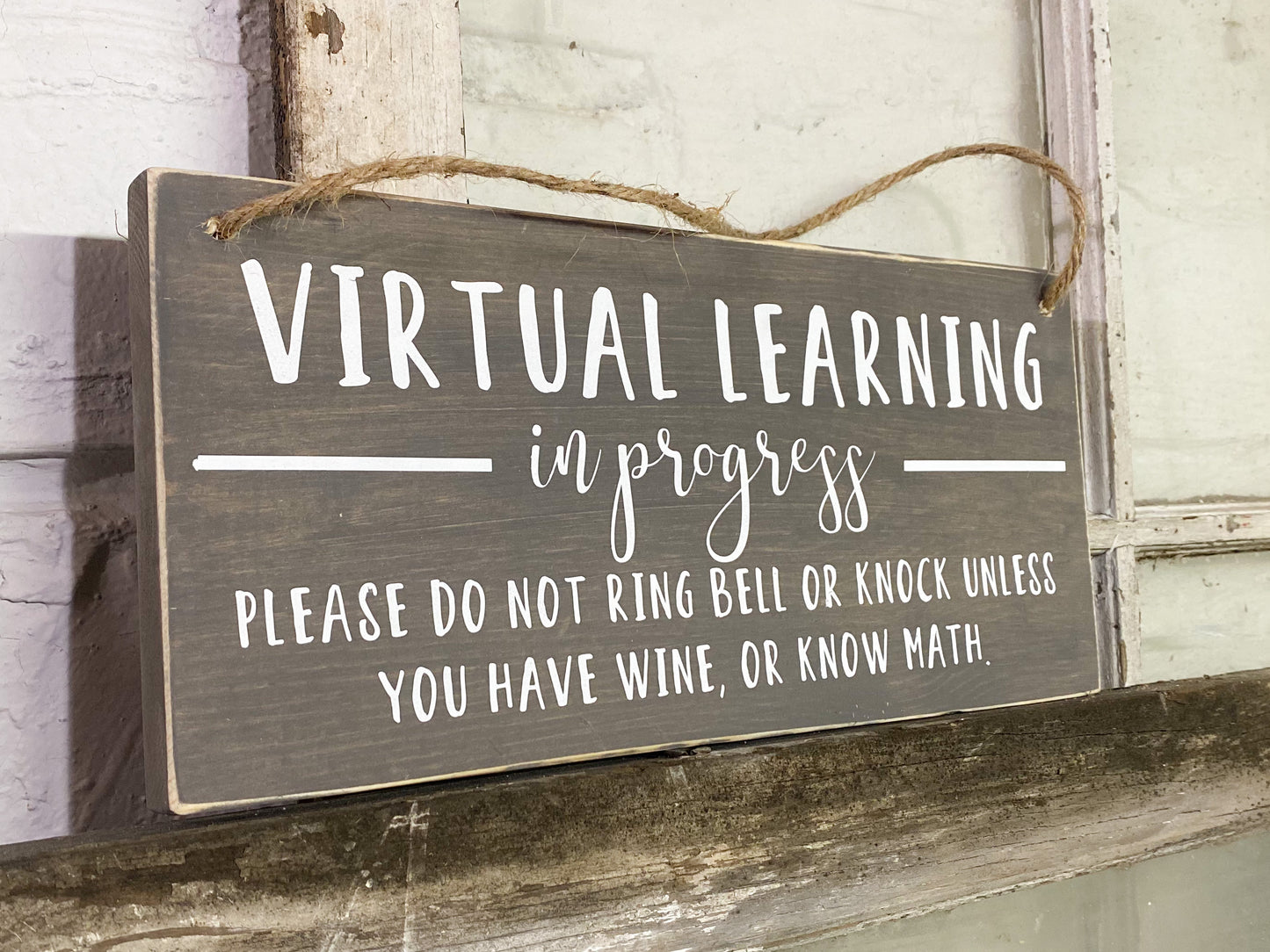 Funny Virtual Learning Hanging Sign