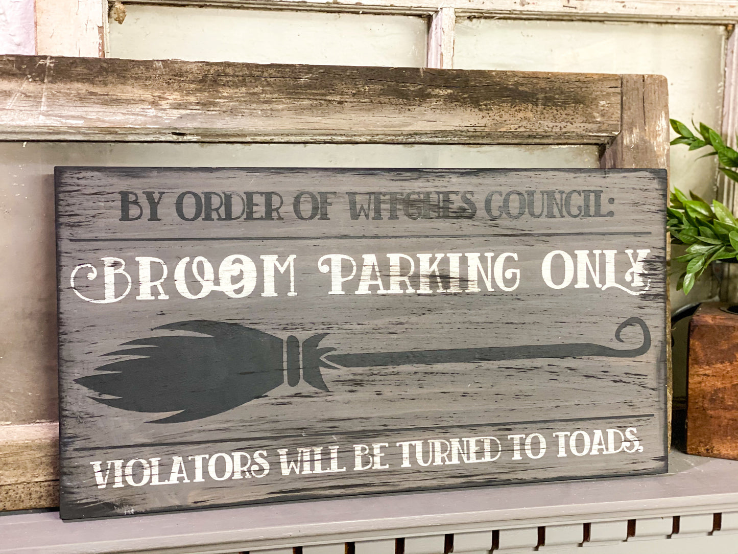Broom Parking Wood Sign