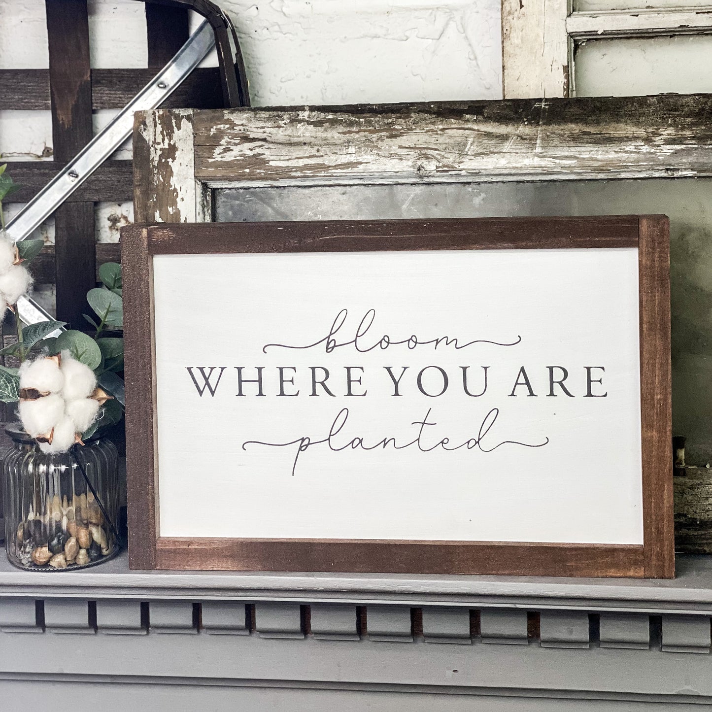 Bloom Where You Are Planted - Framed Wood Sign