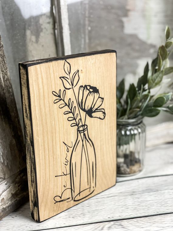 Be Kind - Flower Vase - Wood Sign